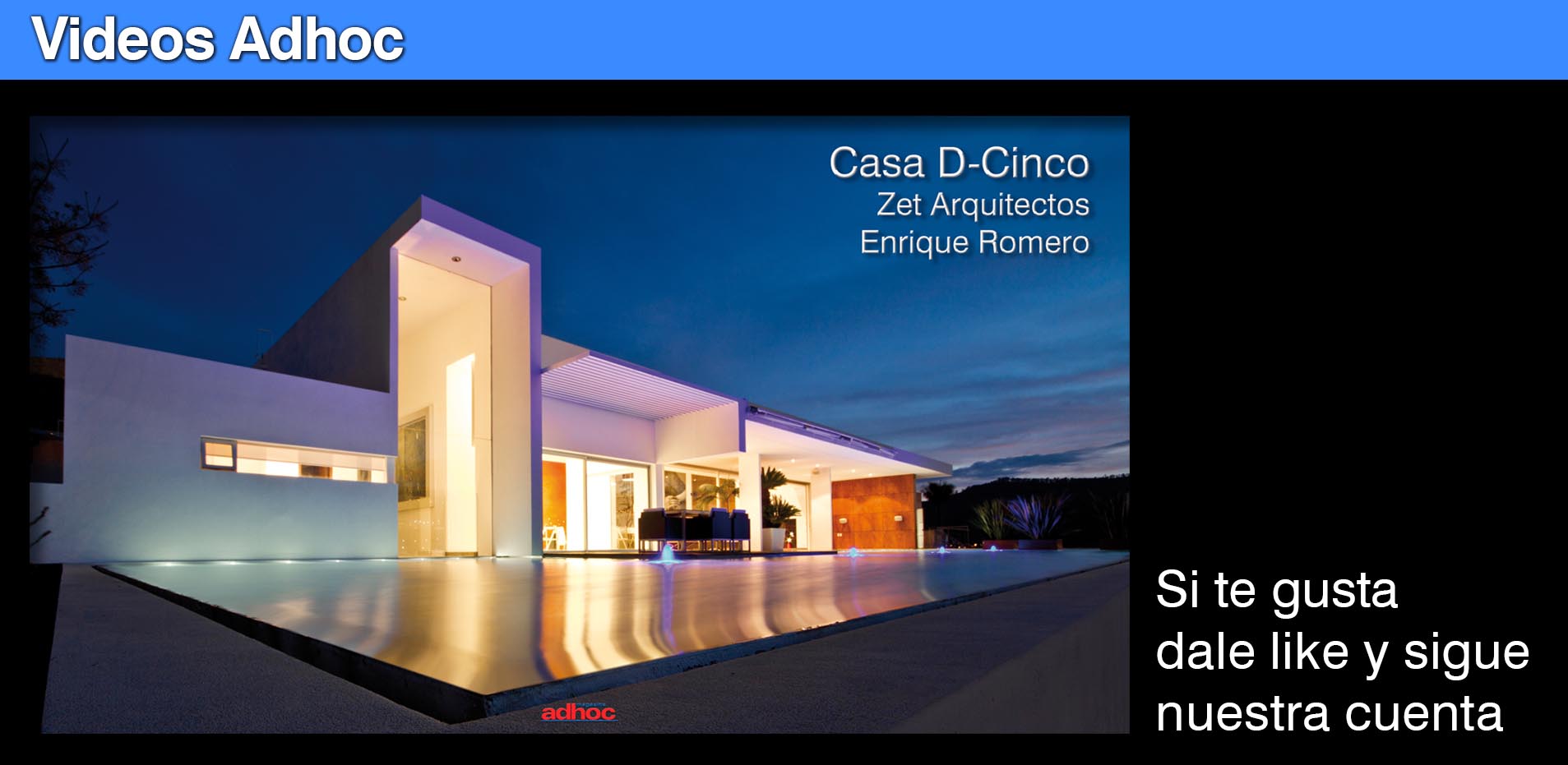 Video Casa D-Cinco